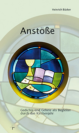 Anst&ouml;&szlig;e - Heinrich B&uuml;cker