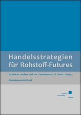 Handelsstrategien f&uuml;r Rohstoff-Futures - Cornelius von der Heydt