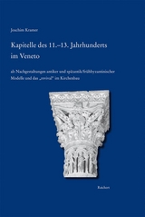 Kapitelle des 11.-13. Jahrhunderts im Veneto - Joachim Kramer