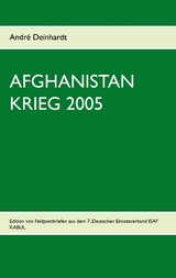 Afghanistan Krieg 2005 - Andr&eacute; Deinhardt