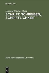 Schrift, Schreiben, Schriftlichkeit - 