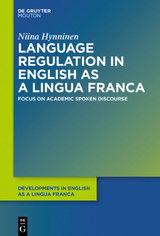 Language Regulation in English as a Lingua Franca - Niina Hynninen