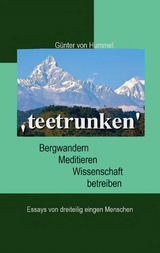 'teetrunken' - G&uuml;nter von Hummel