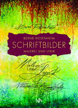 SchriftBilder - Bernd Rosenheim