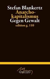 Anarchokapitalismus - Stefan Blankertz