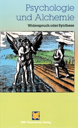 Psychologie und Alchemie - Alois Bahemann, Manfred Blauth,  u.a.