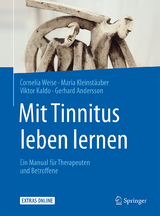 Mit Tinnitus leben lernen - Cornelia Weise, Maria Kleinstäuber, Viktor Kaldo, Gerhard Andersson