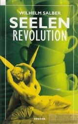 Seelenrevolution - Wilhelm Salber