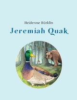 Jeremiah Quak - Heiderose B&uuml;rklin