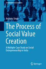 The Process of Social Value Creation - Archana Singh