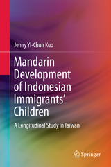 Mandarin Development of Indonesian Immigrants&rsquo; Children - Jenny Yi-Chun Kuo