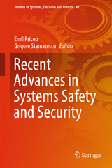 Recent Advances in Systems Safety and Security - 