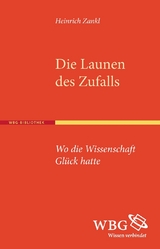 Die Launen des Zufalls - Heinrich Zankl