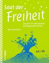 Saat der Freiheit - Bertrand Stern