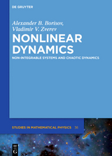 Nonlinear Dynamics - Alexander B. B. Borisov, Vladimir V. Zverev