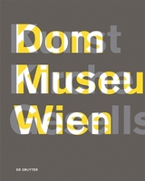Dom Museum Wien Kunst Kirche Gesellschaft - 