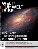 Welt und Umwelt der Bibel / Die Sch&ouml;pfung