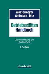 Betriebsst&auml;tten-Handbuch - Ulf Andresen, Julian B&ouml;hmer, Felix Buchholz, Oliver Busch, Xaver Ditz, Michael Puls, Carsten Quilitzsch, Jens Sch&ouml;nfeld, Maximilian Tenberge, Franz Wassermeyer, Matthias Weidmann