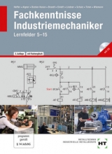Fachkenntnisse Industriemechaniker - Reiner Haffer, Hubert Aigner, Angelika Becker-Kavan, Finn Brandt, Manfred Einloft, Volker Lindner, Elisabeth Schulz, Jochen Timm, Achim Wiemann
