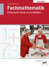 L&ouml;sungen Fachmathematik - Johannes Gehling, Klaus-Dieter Kudick, Norbert Latz