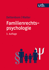 Familienrechtspsychologie - Dettenborn, Harry; Walter, Eginhard