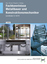 Fachkenntnisse Metallbauer und Konstruktionsmechaniker - Josef Moos, J&ouml;rg Schieck, Hans Werner Wagenleiter, Peter Wollinger