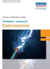 Christiani - advanced Elektrotechnik - Ludger Bode, Christian Kemper, Paul M&uuml;ller