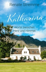 Katharina - Renate Stremme