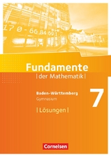 Fundamente der Mathematik - Baden-W&uuml;rttemberg ab 2015 - 7. Schuljahr