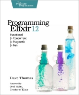 Programming Elixir 1.2 - Thomas, Dave