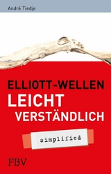 Elliott-Wellen leicht verst&auml;ndlich - Tiedje Andr&eacute;