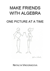 Make Friends with Algebra - Natalya Vinogradova
