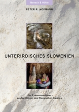 Unterirdisches Slowenien - Peter R. Hofmann