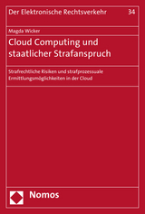 Cloud Computing und staatlicher Strafanspruch - Magda Wicker