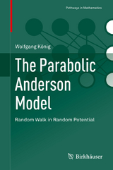 The Parabolic Anderson Model - Wolfgang K&ouml;nig