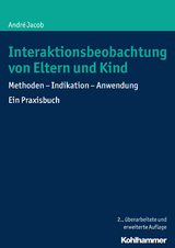 Interaktionsbeobachtung von Eltern und Kind - Andr&eacute; Jacob