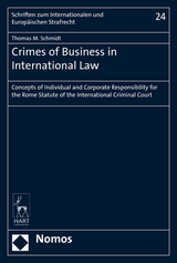 Crimes of Business in International Law - Thomas M. Schmidt