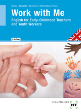Work with Me - Michaela K&auml;hlau, Ulrike Dr. Kamende, Lisa Klockmann, Christina Meisterburg, John Stephen Payne, Julie Payne