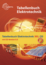 Tabellenbuch Elektrotechnik XXL - Heinz O. H&auml;berle, Gregor H&auml;berle, Dieter Isele, Hans Walter J&ouml;ckel, Rudolf Krall, Bernd Schiemann, Dietmar Schmid, Siegfried Schmitt, Klaus Tkotz
