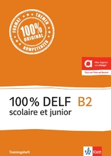 100% DELF B2 scolaire et junior