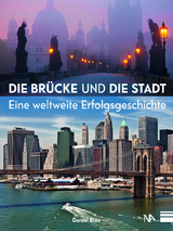 Die Brücke und die Stadt - Daniel Biau