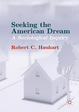 Seeking the American Dream - Robert C. Hauhart