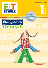 FiT F&Uuml;R DIE SCHULE: &Uuml;bungsblock Deutsch 1. Klasse - Werner Zenker