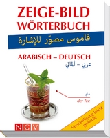 Zeige-Bildw&ouml;rterbuch Arabisch-Deutsch - Katrin H&ouml;ller, Christina Kuhn