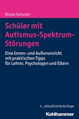 Sch&uuml;ler mit Autismus-Spektrum-St&ouml;rungen - Nicole Schuster