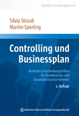 Controlling und Businessplan - Silvia Straub, Martin Sperling