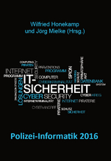 Polizei-Informatik 2016 - Wilfried Honekamp, J&ouml;rg Mielke