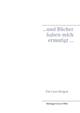 ... und B&uuml;cher haben mich ermutigt ... - 