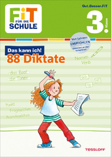 FiT FÜR DIE SCHULE: Das kann ich! 88 Diktate 3. Klasse - Essers, Andrea