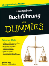 &Uuml;bungsbuch Buchf&uuml;hrung f&uuml;r Dummies - Michael Griga, Carmen Sch&ouml;nleben